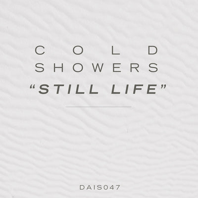 Still Life by Cold Showers