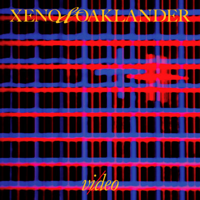 Vi/deo by Xeno and Oaklander